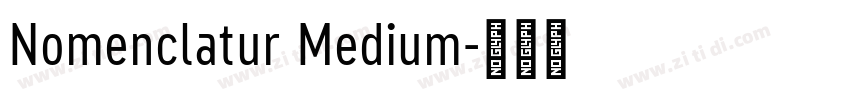 Nomenclatur Medium字体转换